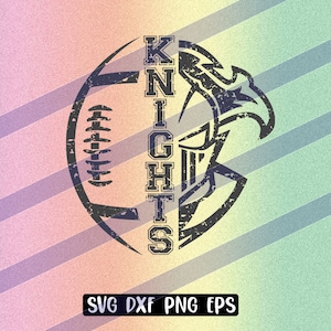 Knights Football svg dxf png eps cricut cutfile school football cheer team Spirit logo