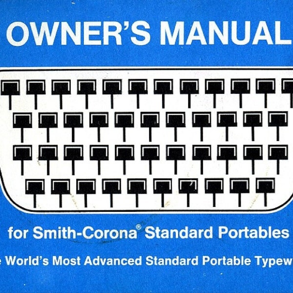 Smith Corona Typewriter Classic 12 Manual in PDF Digital Format, Smith Corona Typewriter Owner's Manual, Deville Deluxe Manual, Galaxie