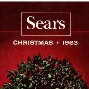 Vintage 1963 Sears Roebuck & Co. Christmas Wishbook Catalog PDF DIGITAL DOWNLOAD