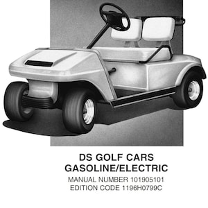1995 Club Car DS 修理マニュアル PDF / 1995-1996 Club Car DS 電気およびガソリンメンテナンスサービスマニュアル、Club Car Ds ゴルフカート