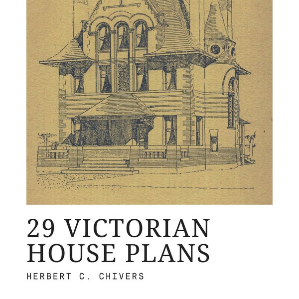 29 Victorian House Plans PDF E-Book, Vintage Victorian Architecture