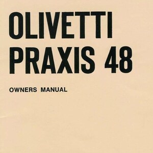 Olivetti Praxis 48 Typewriter Owners Manual PDF Digital Manual, olivetti praxis 48 manual Download