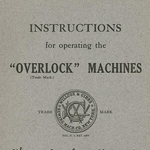 Willcox and gibbs manual, willcox and gibbs sewing machine, Overlock Sewing PDF Download Instructions Manual