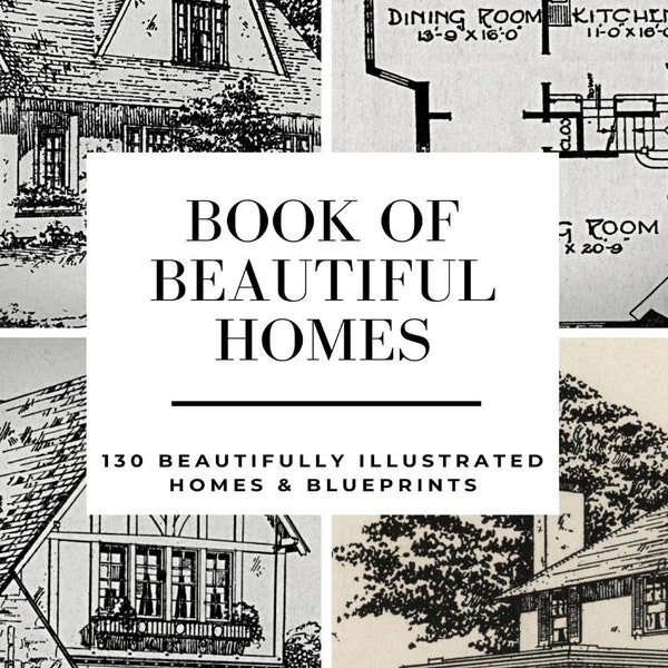 Book of Beautiful Homes PDF E-Book, 130 Vintage House Illustrations & Blueprints | PDF Instant Download