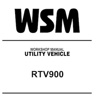 May include: Black and white image of a workshop manual for a Kubota RTV900 utility vehicle. The title reads "WSM WORKSHOP MANUAL UTILITY VEHICLE RTV900" with the Kubota logo at the bottom.