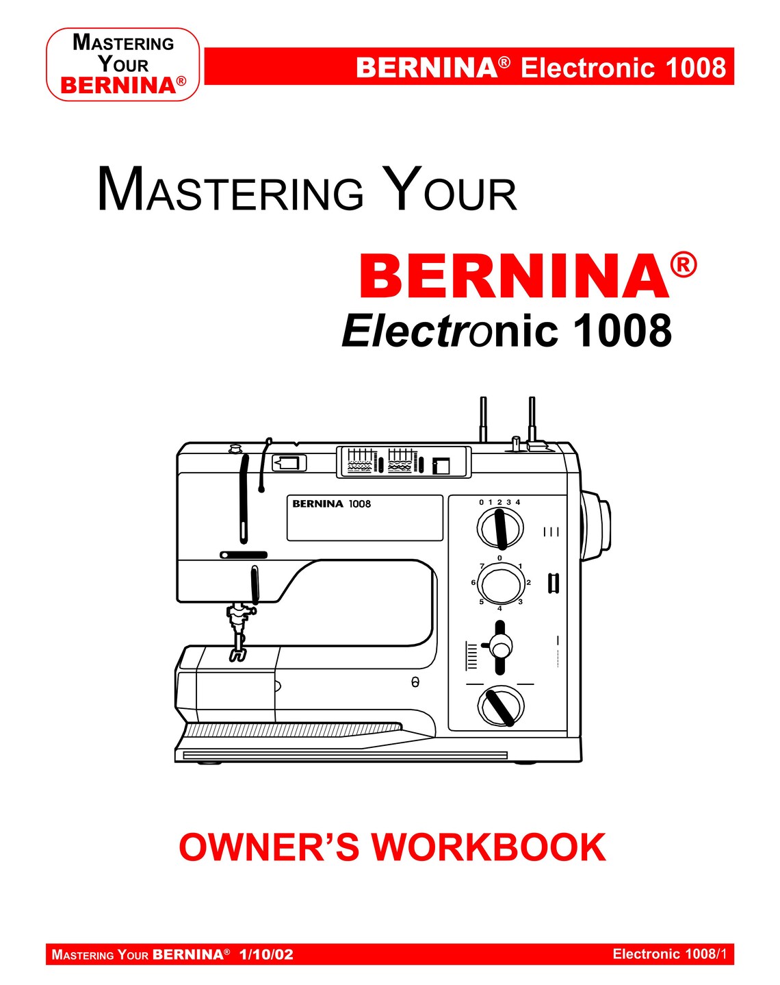 Bernina 1008 Sewing Machine Manual, How to Wind a Bobbin on a Bernina