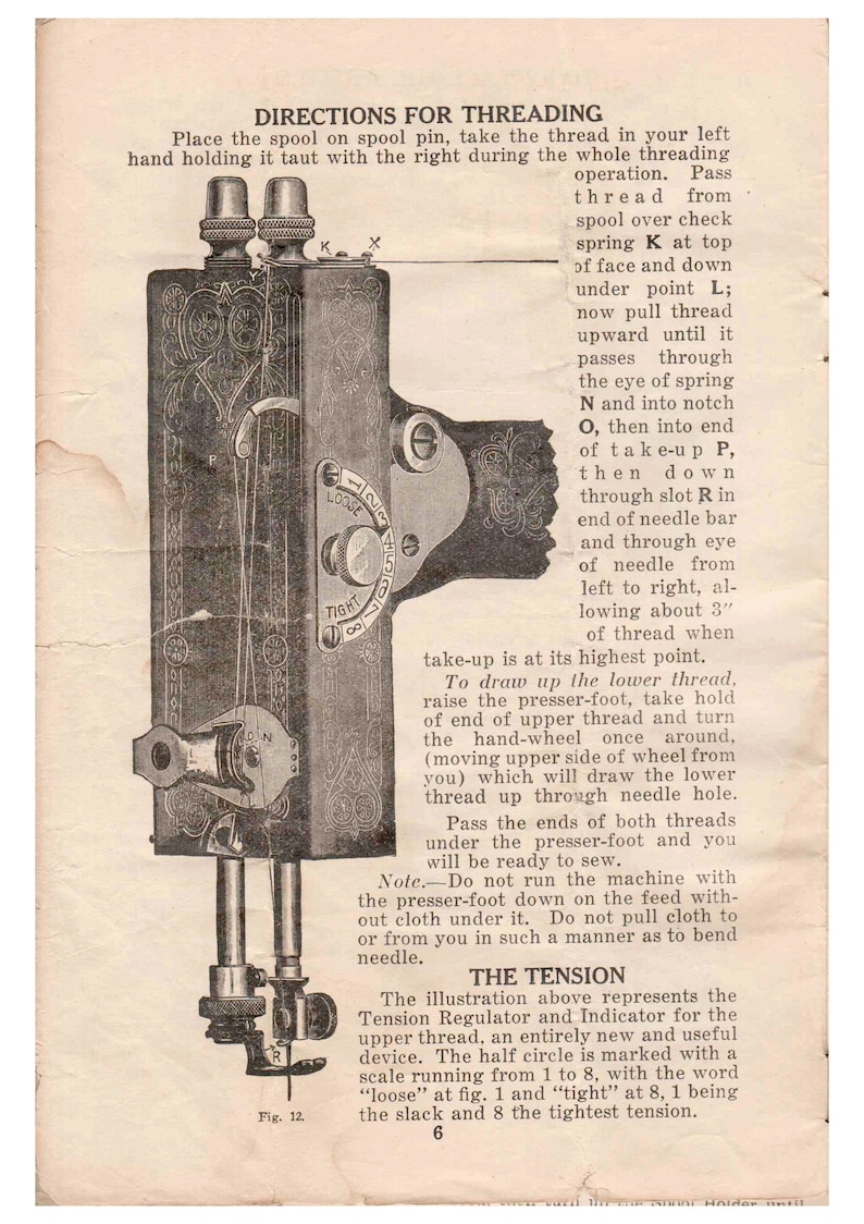 May include: A black and white illustration of a vintage sewing machine with detailed instructions on how to thread the machine. The image includes a close-up of the tension regulator and indicator, which is marked with a scale from 1 to 8, with the words "loose" at 1 and "tight" at 8.