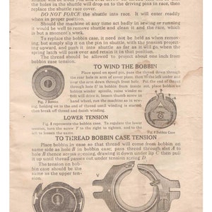May include: A vintage sewing machine instruction manual with diagrams showing how to replace and wind the bobbin, as well as how to adjust the tension. The manual includes instructions for threading the bobbin case and the shuttle.
