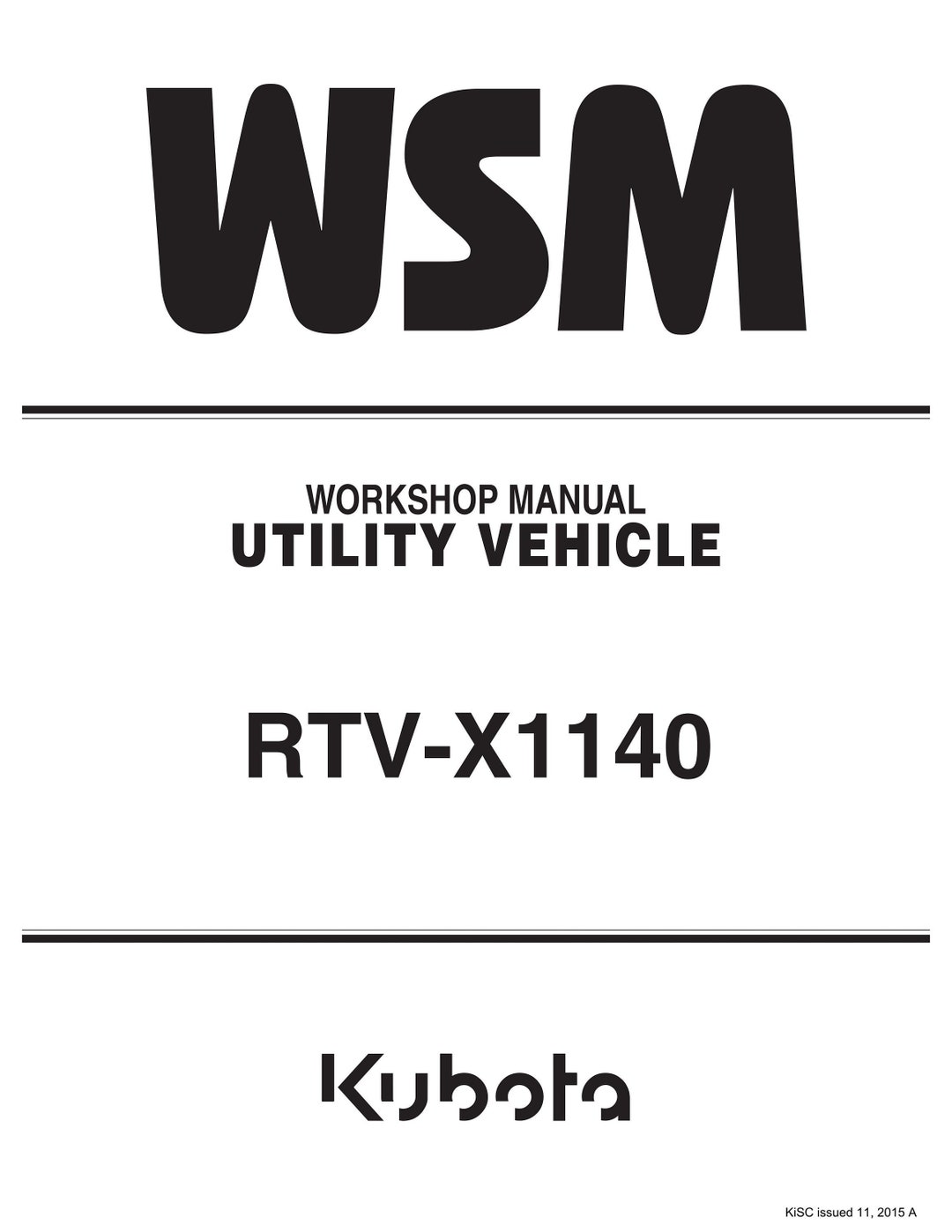 Kubota RTVX1140 Manual Service Manual PDF, Digital Repair Manual Instant Download