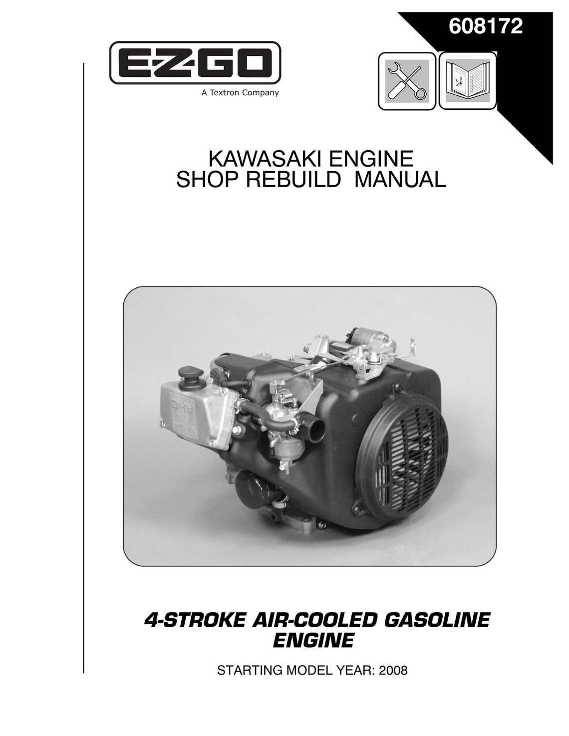 EZGO Golf Cart Engine Shop Rebuild Manual PDF, Kawasaki 4stroke Air