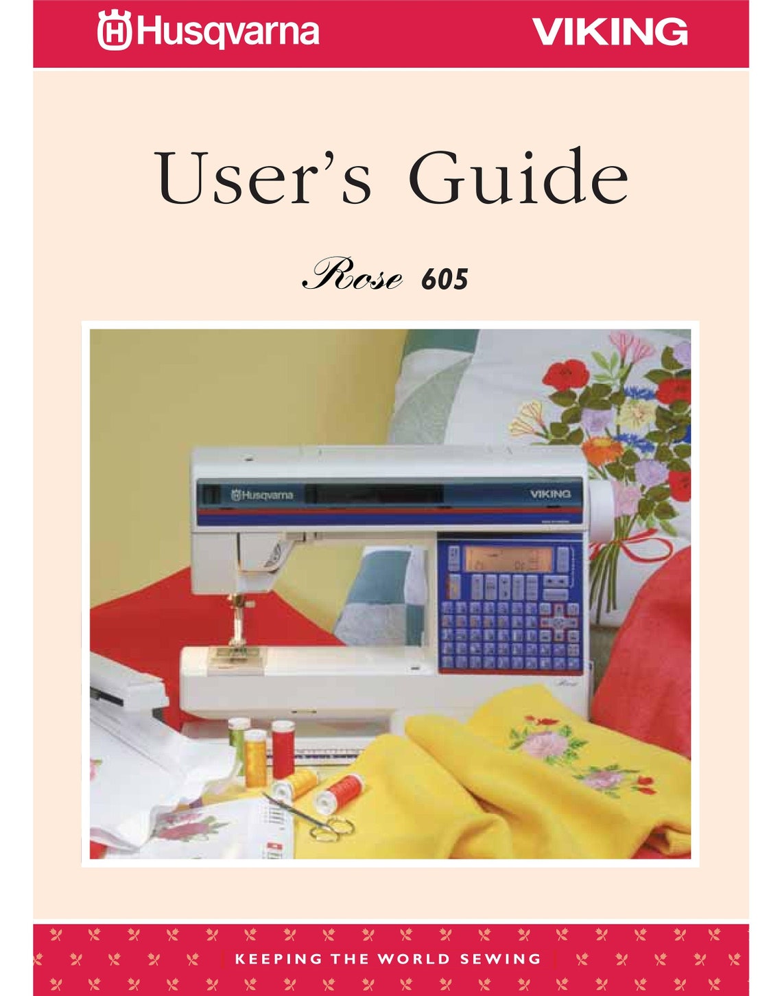 Husqvarna Viking Rose 600 605 Sewing Embroidery Machine Manual PDF