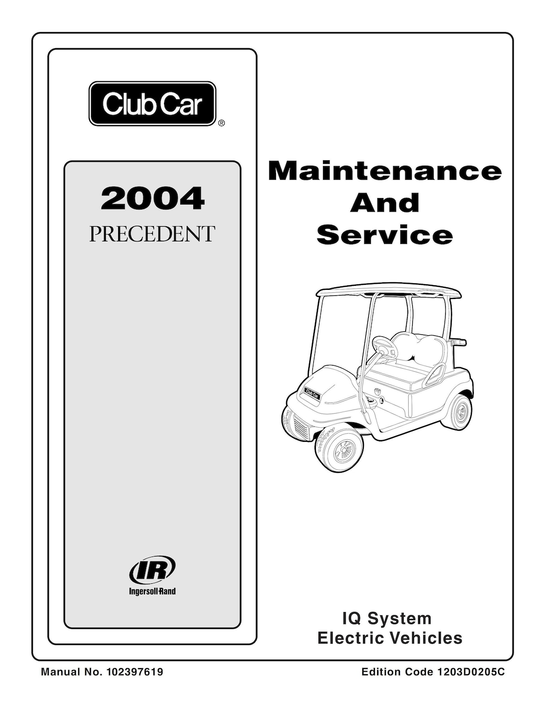 2015 CLUB CAR PRECEDENT SERVICE MANUAL PDF FREE DOWNLOAD visual data 2