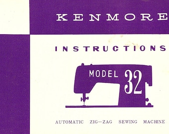 Kenmore 32 158.320 158.321 Automatic Zigzag Sewing Machine Manual, Vintage Kenmore Sears Sewing Machine Instructions, PDF Download Manual