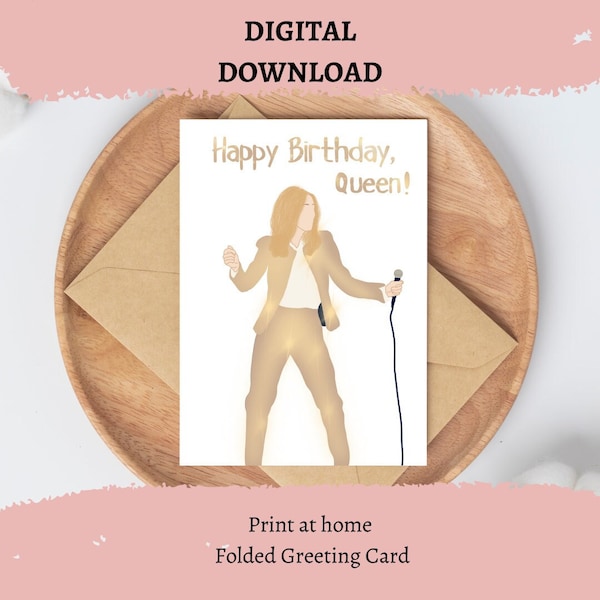 Happy Birthday, Queen Celine Dion Card Digital Download