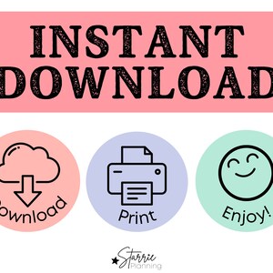 Może przedstawiać: Grafika z napisem INSTANT DOWNLOAD w kolorze czarnym na r&oacute;żowym prostokącie. Poniżej znajdują się trzy koła: r&oacute;żowe koło z ikoną chmury i strzałki z napisem Download, fioletowe koło z ikoną drukarki z napisem Print oraz miętowe koło z uśmiechniętą buźką z napisem Enjoy. Na dole znajduje się tekst Starrie Planning.