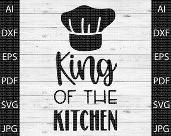 Download King Of The Kitchen Svg Etsy