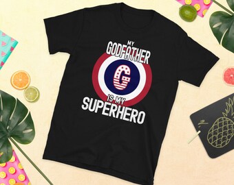 My Godfather is My Superhero T-Shirt Unisex