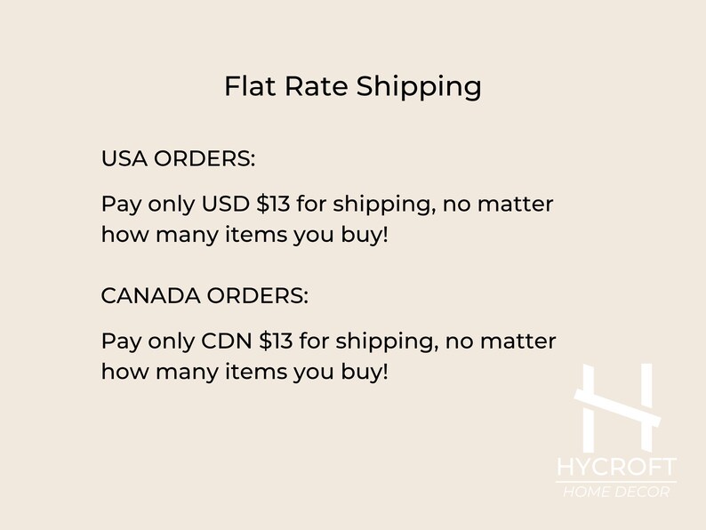 K&ouml;nnte beinhalten: Cremefarbene Grafik mit dem Text "Flat Rate Shipping". Sie enth&auml;lt Versandinformationen f&uuml;r Bestellungen aus den USA und Kanada. Das Hycroft Home Decor-Logo befindet sich unten rechts.