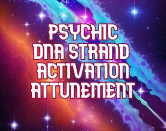 Psychic DNA Strand Activation Attunement