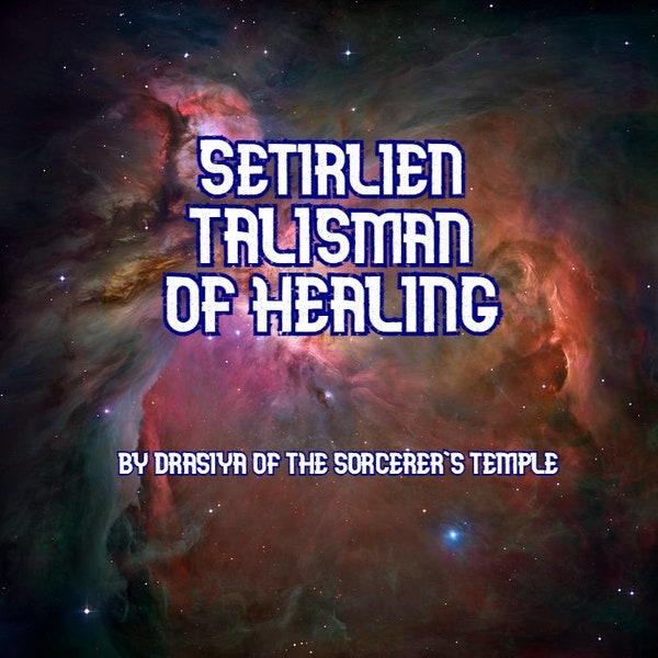 Powerful Healing Talisman | Setirlien Talismans