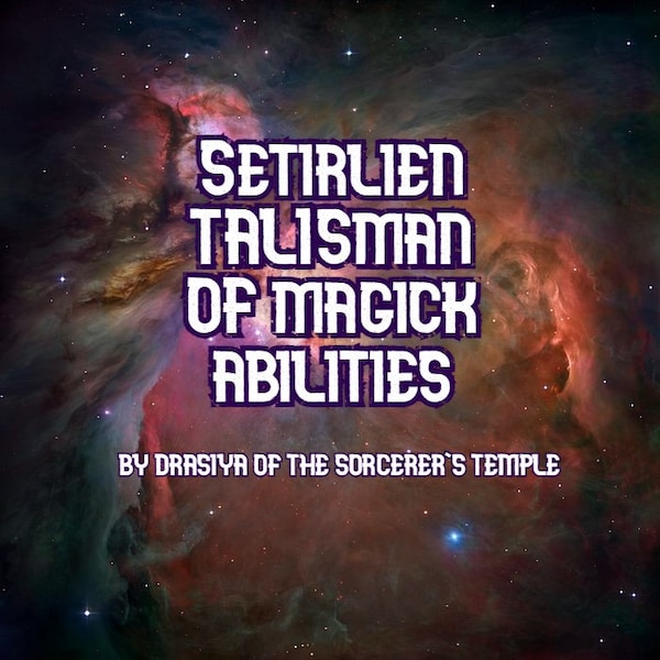 Talisman of Magick Abilities | Setirlien Talismans