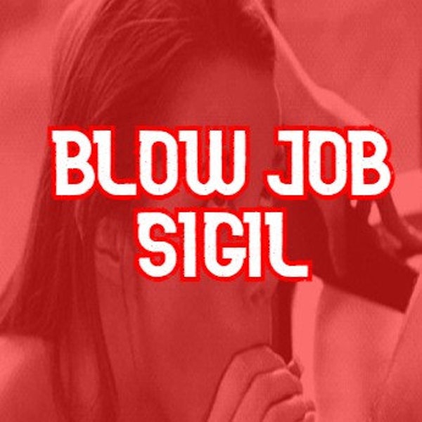 Blow Job Sigil | DIY Sigil Magick