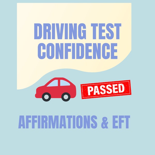 Driving Test Confidence Affirmations and EFT Guide | Printable Emotional Freedom Techniques, tapping script download | Calm confident driver