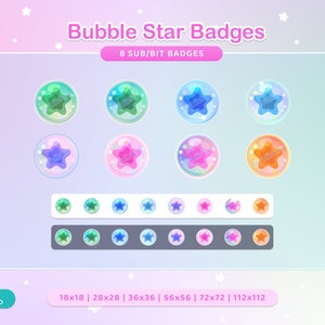 May include: Eight different sized bubble star badges in various colours, including green, blue, pink, and orange. The badges are arranged in rows and include the text "Bubble Star Badges" and "8 Sub/Bit Badges".