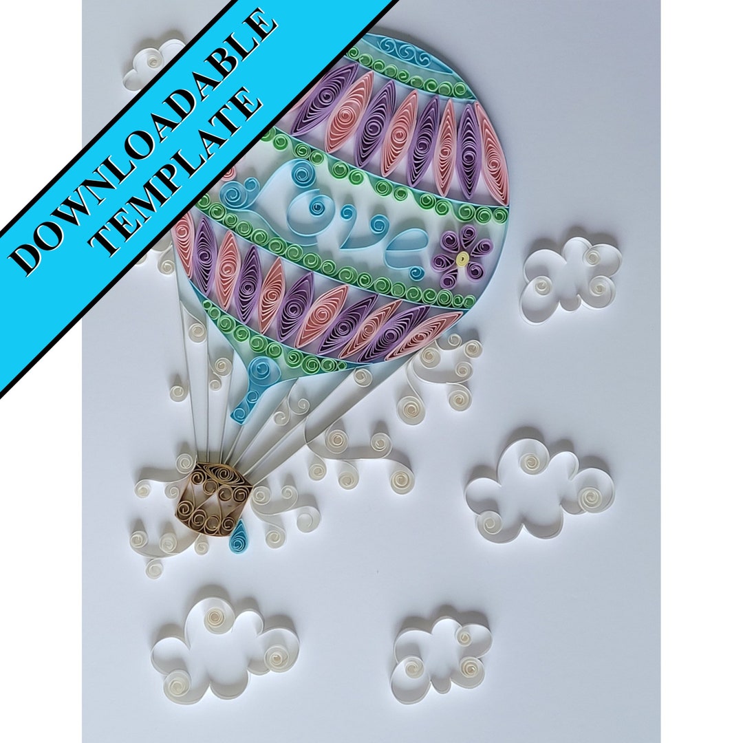 Quilled Hot Air Balloon Template Downloadable PDF - Etsy