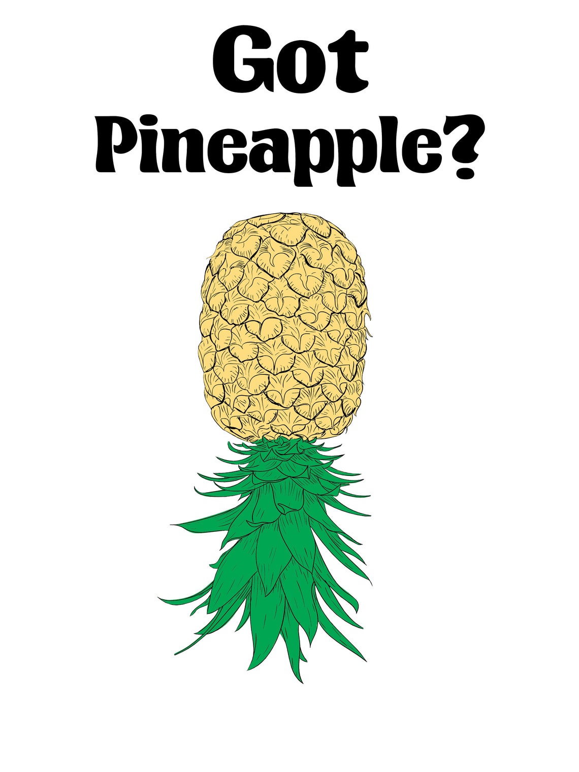 Got Pineapple Upside Down Pineapple Swinger Lifestyle Party Etsy UK