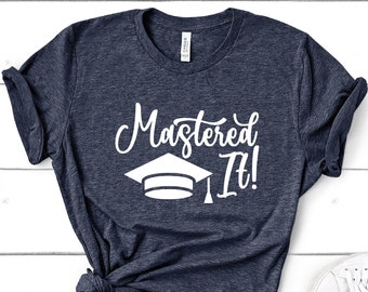 she mastered it shirt