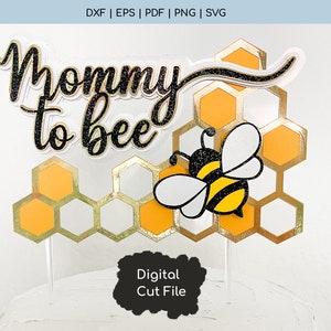 Topper de pastel de mamá a abeja SVG - Topper de pastel de mamá a abeja SVG - Baby Shower SVG - Topper de pastel en capas Svg - Descarga instantánea