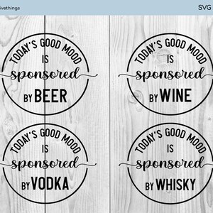 Il pacchetto Today's Good Mood è sponsorizzato da: Birra SVG, Vino SVG, Vodka SVG, Whisky SVG, Whisky SVG - Png, Dxf, Eps - Download immediato