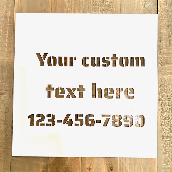 Custom Stencil: Logos, Texts, Fonts - Reusable Mylar (7.5mil/10mil/14mil)