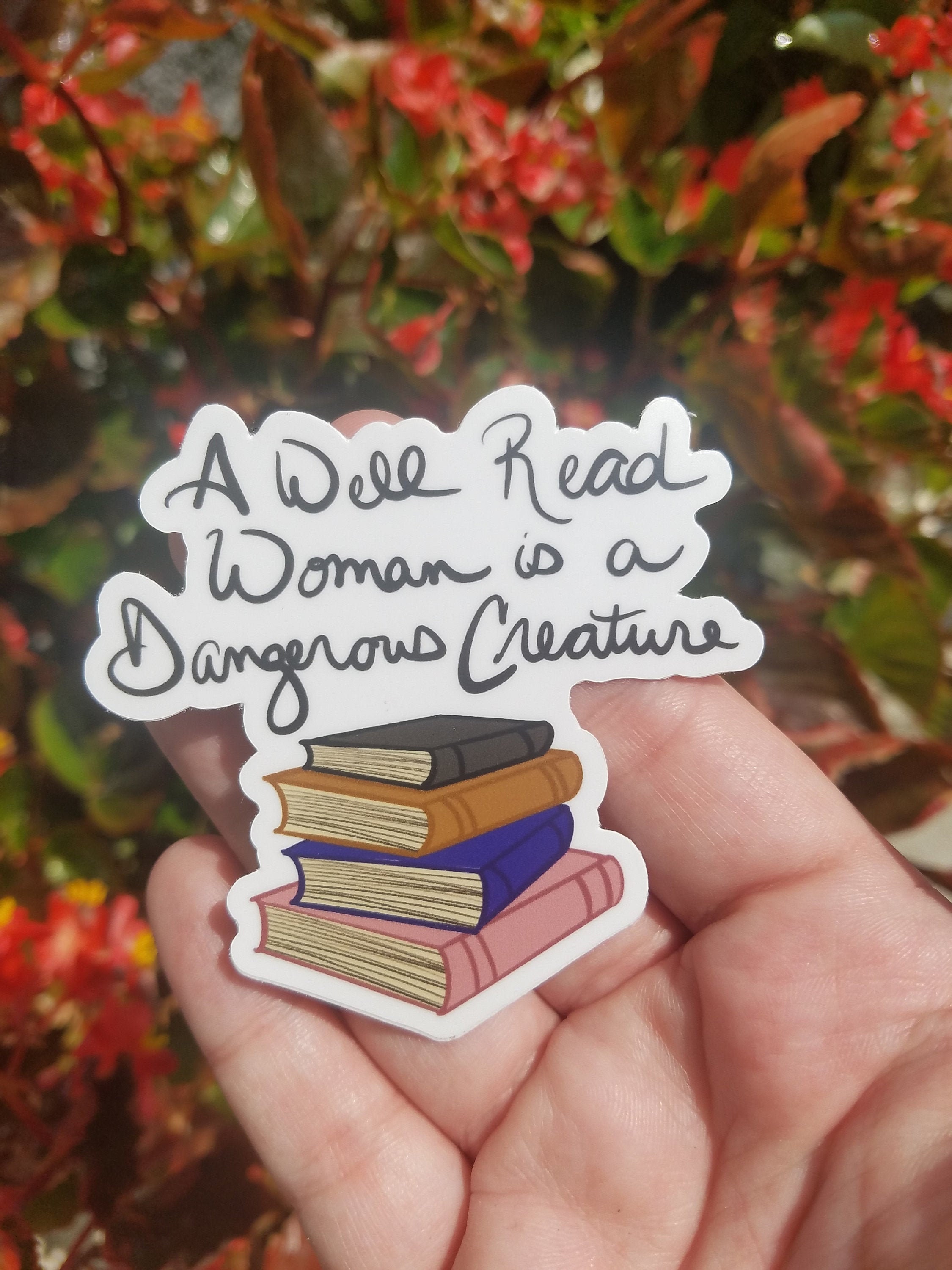 Book Quote Sticker Book Lovers Sticker A Well Read Woman is - Etsy.de