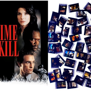 May include: Movie poster for "A Time to Kill" featuring Sandra Bullock, Samuel L. Jackson, and Matthew McConaughey. The title is in red on a black background. Beside the poster are many small film stills.