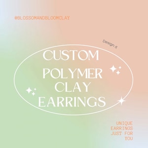 Custom polymer clay jewelry|clay studs| dangle clay earrings|gift for her|customized jewelry|clay hoop earrings|diy jewelry|handmade gift