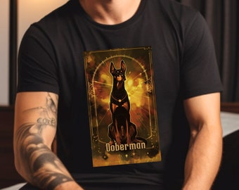 Doberman Tarot Style T-Shirt/ Doberman Tee/ Doberman Mom Gift / Doberman Lover Gift / Dobie Gift /Doberman Art /Doberman Breeder