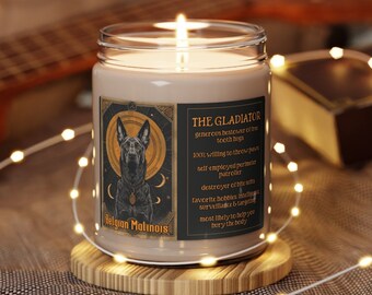 Belgian Malinois Candle/Tarot Style "The Gladiator" Scented Natural Soy Wax/Funny Belgian Malinois Gift/Belgian Malinois Mom/Maligators