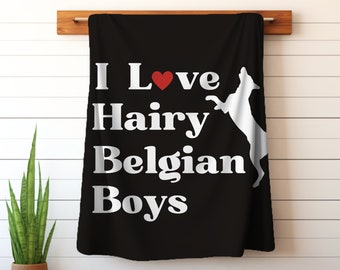 Hairy Belgian Boys Fan Club - Hilarious Belgian Malinois Velveteen Minky Throw Blanket for Maligator Moms & Dads / Malinois Cozy Dog Gift