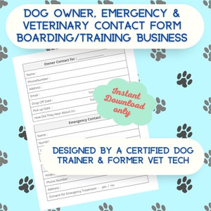 Board and Train Dog Owner Emergency Vet Contact Form Dog Trainers Printable PDF INSTANT Digital Download Made by Pro Dog Trainer & VetTech image 1
