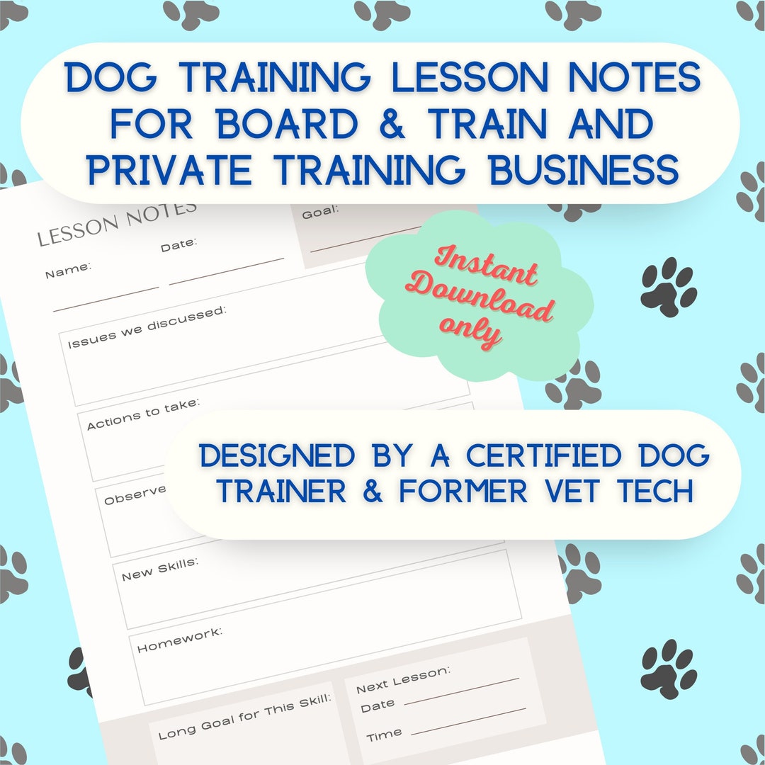 Dog Training Lesson Notes Homework Form for Group/private Dog Trainers