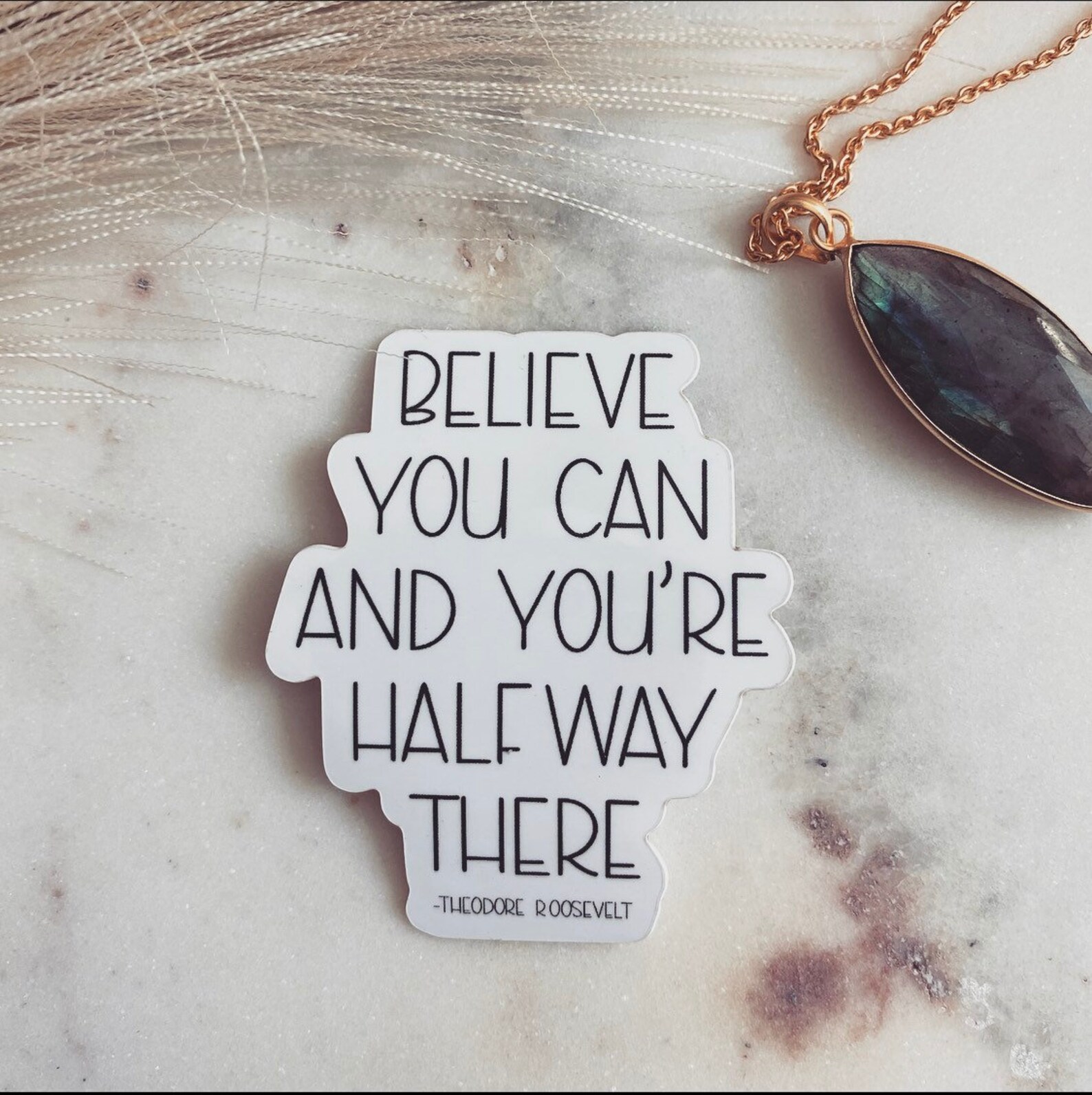 Believe You Can And Youre Halfway There Theodore Roosevelt Etsy Believe you can and youre halfway there theodore roosevelt etsy