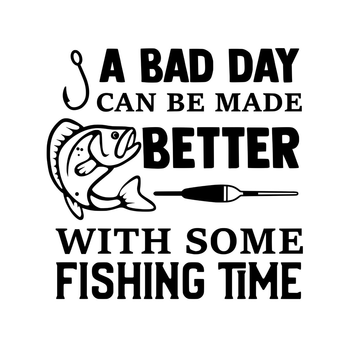 Funny Fishing Sayings SVG