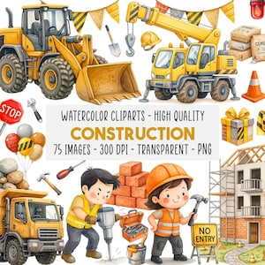 75 Construction Watercolor Clipart PNG Bundle, Construction Vehicles Tools Workers, Houses, Birthday Party, Commercial Use, Instant Download
