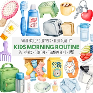 Può includere: Set di clip art ad acquerello per la routine mattutina dei bambini. Include spazzolino da denti, dentifricio, pettine, crema solare, uno sgabello, un tostapane, una tazza di cioccolata calda e una chiave con un cuore. Il testo dice "KIDS MORNING ROUTINE".