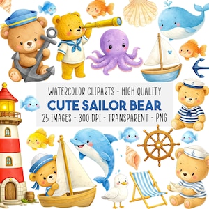 Puede incluir: Clipart de acuarela con osos marineros, un faro, un velero, un delfín y varias criaturas marinas. La imagen incluye el texto "CUTE SAILOR BEAR" y "25 IMAGES - 300 DPI - TRANSPARENT - PNG". La paleta de colores incluye azules, amarillos y naranjas.