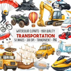 Op de afbeelding: Waterverf clipart set met verschillende vervoersmiddelen, waaronder een schoolbus, politieauto, taxi en luchtballon. De tekst luidt "TRANSPORTATION" en "50 IMAGES - 300 DPI - TRANSPARENT - PNG."