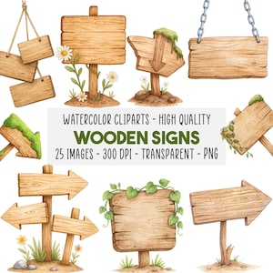 May include: Watercolor clip art of various wooden signs. The signs are in different shapes and sizes, some with arrows, some hanging by rope or chains, and some with greenery and flowers. The text "WATERCOLOR CLIPARTS - HIGH QUALITY WOODEN SIGNS" is visible.