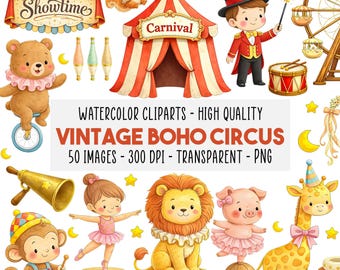 May include: Watercolor illustrations of a vintage boho circus theme. The image includes a circus tent, a bear on a unicycle, a lion, a pig, a giraffe, and other circus performers. Text reads "Vintage Boho Circus".